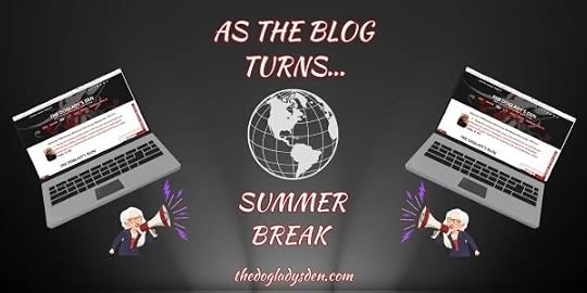 SUMMR BLOGGING BREAK AUGUST 2026