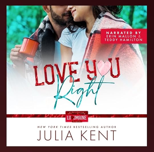 Julia Kent Love You Maine bk 01 Love You Right
