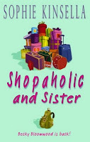 Shopaholic and sister by Sophie Kinsella