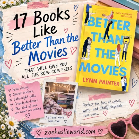 17 Books Like Better Than the Movies That Will Give You All the Rom-Com Feels