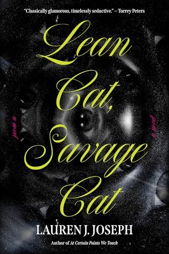 'Lean Cat, Savage Cat' by Lauren John Joseph
