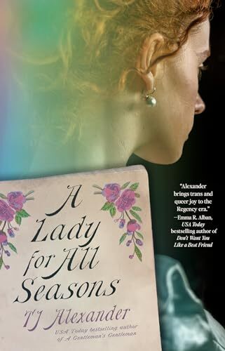 'A Lady for All Seasons' by T.J. Alexander