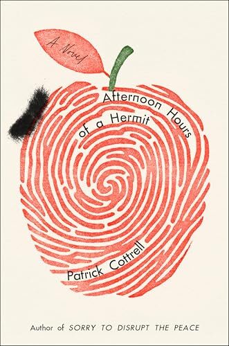 'Afternoon Hours of a Hermit' by Patrick Cottrell