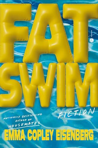 'Fat Swim: Fiction' by Emma Copley Eisenberg