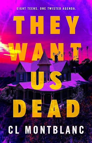 'They Want Us Dead' by CL Montblanc