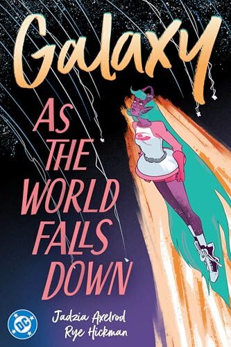 'As The World Falls Down' by Jadzia Axelrod, Rye Hickman (Illustrator)