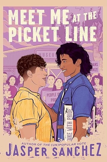 Meet Me at the Picket Line' by Jasper Sanchez