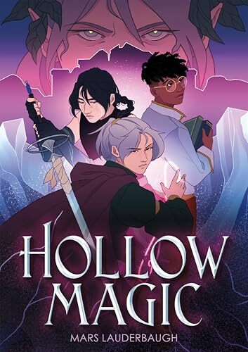 Hollow Magic' by Mars Lauderbaugh