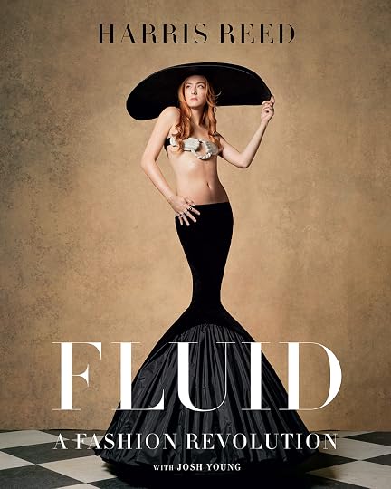 'Fluid: History of gender-fluid fashion, from glam rockers to today’s boundary-breaking designers.' by Harris Reed, Josh Young (Contributor)