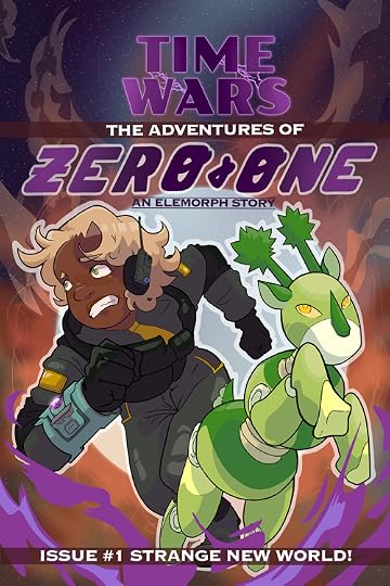 'Time Wars: The Adventures of Zero & One: Issue # 1 - Strange New World' by Bijhan Agha