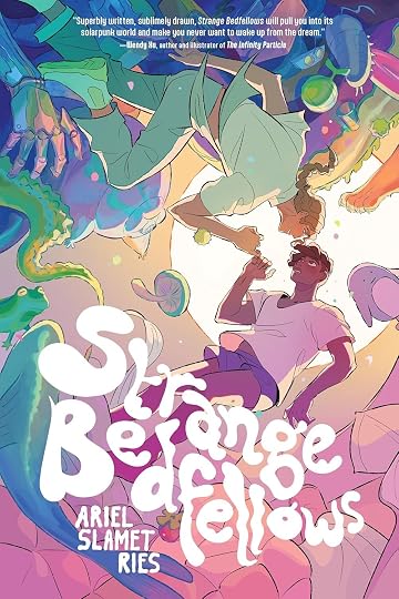 'Strange Bedfellows' by Ariel Slamet Ries