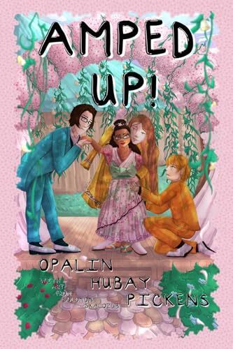 'Amped Up!' by Opalin Hubay Pickens