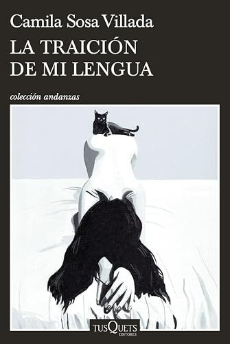 La traición de mi lengua' by Camila Sosa Villada