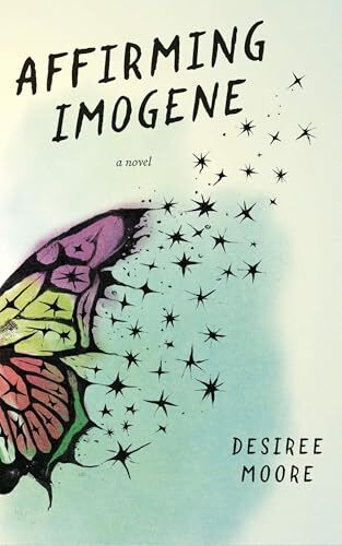Affirming Imogene' by Desiree Moore