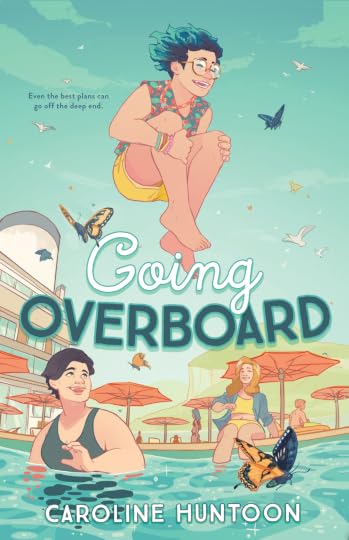 Going Overboard' by Caroline Huntoon