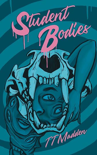 Student Bodies' by T.T. Madden
