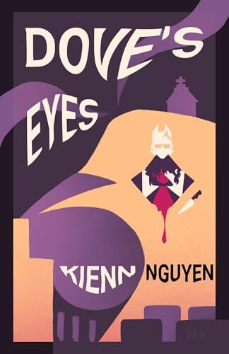 Dove's Eyes: a gothic neo western horror' by Kienn Nguyen