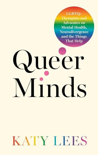 Queer Minds' by Katy Lees