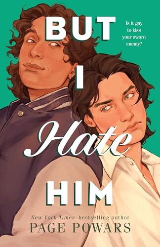 'But I Hate Him' by Page Powars