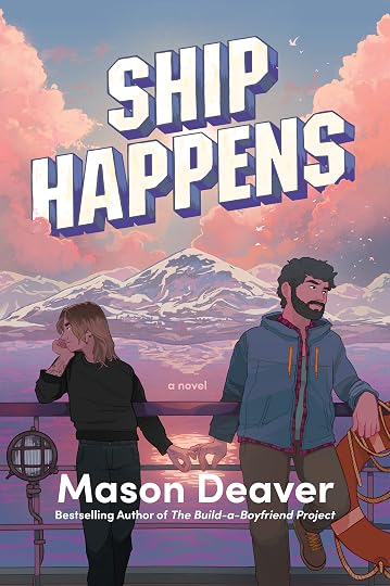 Ship Happens' by Mason Deaver