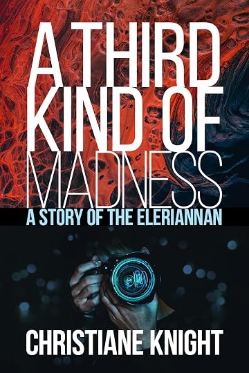 A Third Kind of Madness' by Christiane Knight