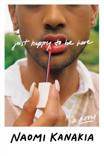 Just Happy to Be Here' by Naomi Kanaki