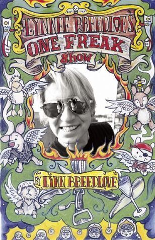 'Lynnee Breedlove's One Freak Show' by Lynn Breedlove