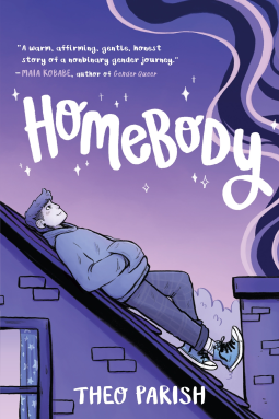 Homebody: A Graphic Memoir of Gender Identity Exploration' by Theo Parish