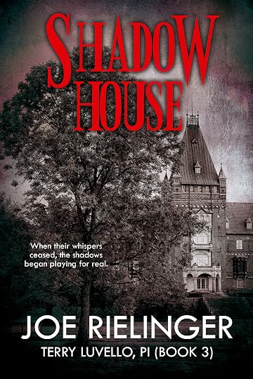 Shadow House' by Joe Rielinger