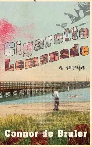 Cigarette Lemonade' by Connor de Bruler