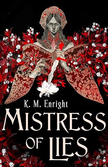 Mistress of Lies' by K.M. Enright
