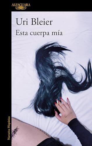 'Esta cuerpa mía' by Uri Bleier