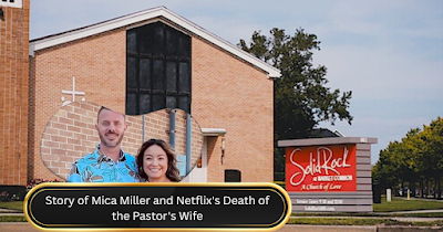 The Netflix docuseries is titled Death of the Pastor’s Wife.