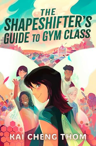 The Shapeshifter's Guide to Gym Class' by Kai Cheng Thom