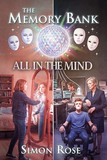 The Memory Bank ��� All in the Mind Simon Rose