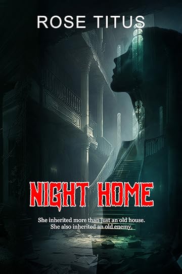 Night Home - Rose Titus