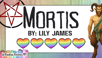 Mortis by Lily James. 5 Hearts.
