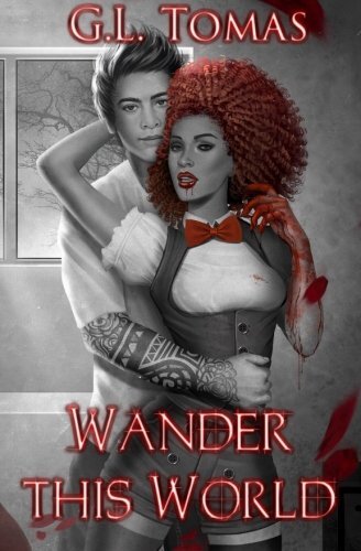 Wander This World' - G.L. Tomas