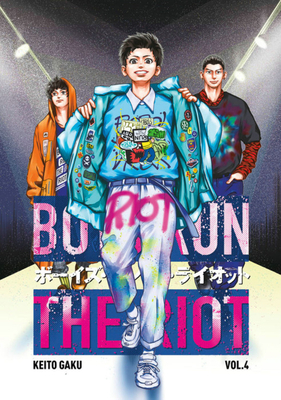Boys Run the Riot, Vol. 4' - Keito Gaku