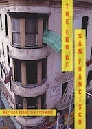 ''The End of San Francisco' - Mattilda Bernstein Sycamore
