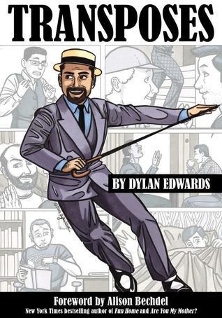 'Transposes' - Dylan Edwards, Alison Bechdel (Foreword)
