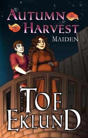 Autumn Harvest: Maiden' - Tof Eklund