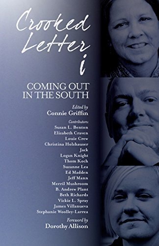 Crooked Letter i: Coming Out in the South' - Connie Griffin (Editor)