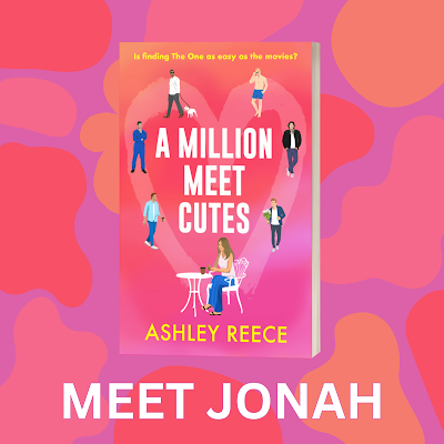 A Million Meet Cutes: Meet Jonah