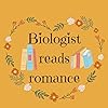 Biologistreadsromance