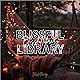 Blissful.library