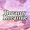 ☁️ Dreamy Dreamie ☁️