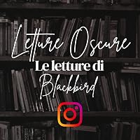 Profile Image for Letture Oscure Blackbird.