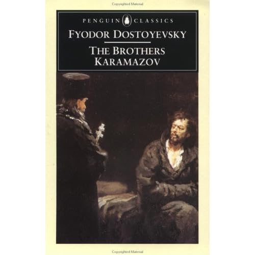 The Brothers Karamazov A Novel in Four Parts and an Epilogue by Fyodor