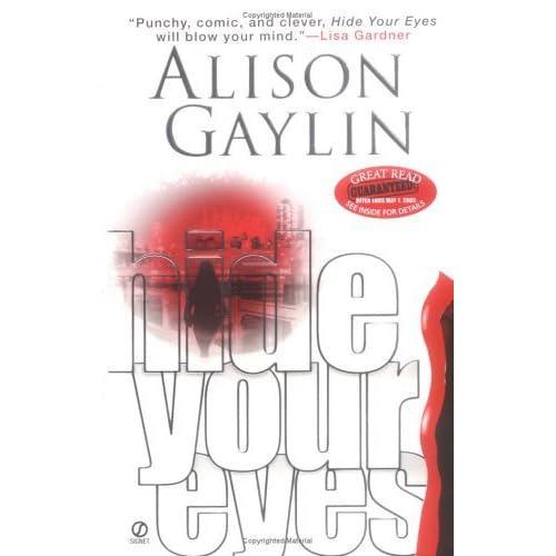 Hide Your Eyes by Alison Gaylin — Reviews, Discussion, Lists
